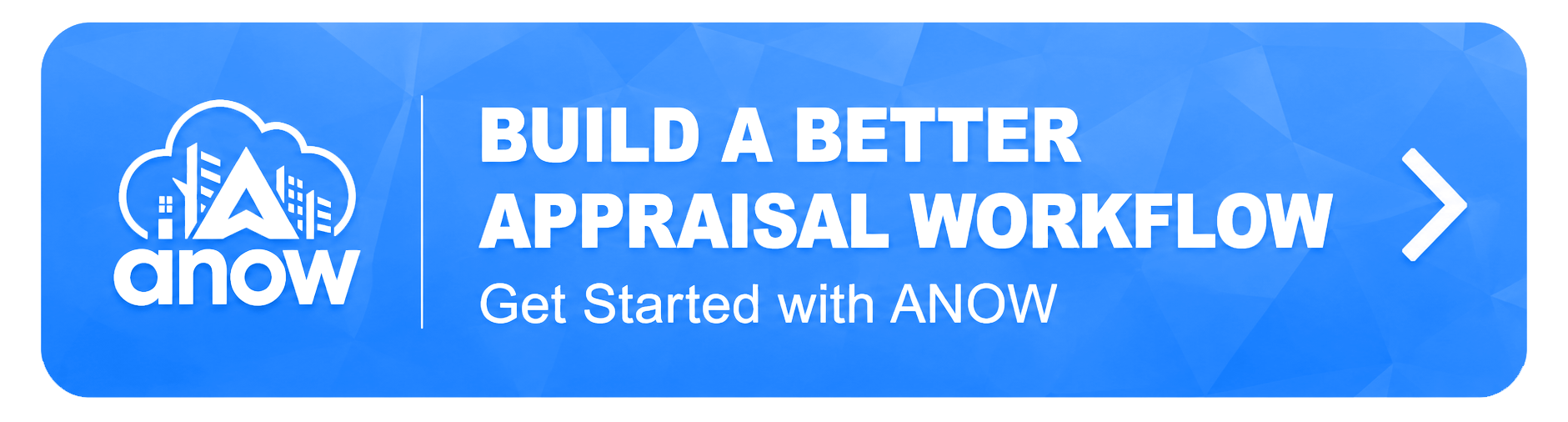 Build A Better Appraisal Workflow CTA-Blue