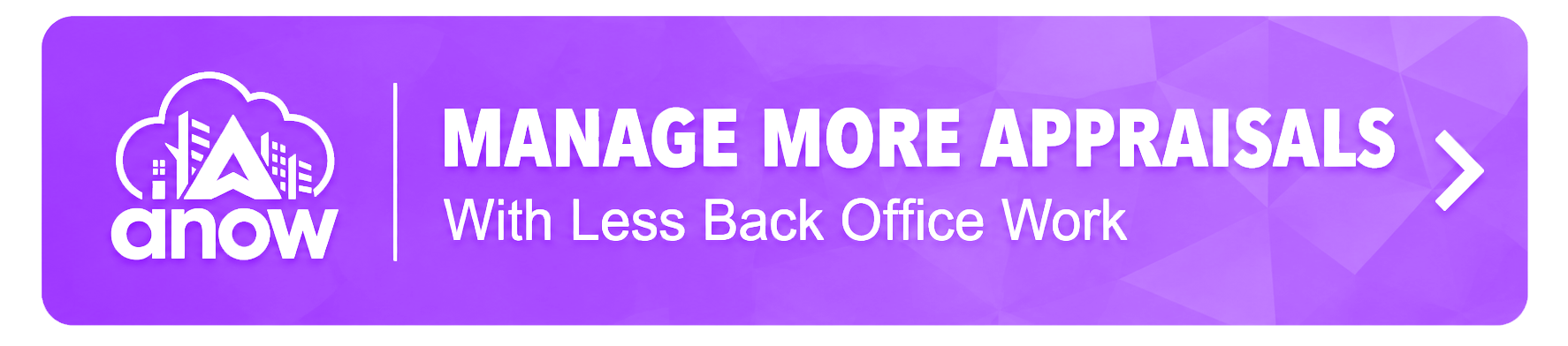 More Appraisals Less Back Office CTA-Purple